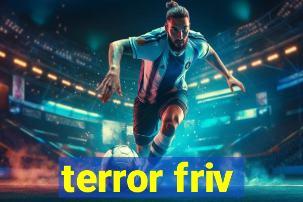 terror friv